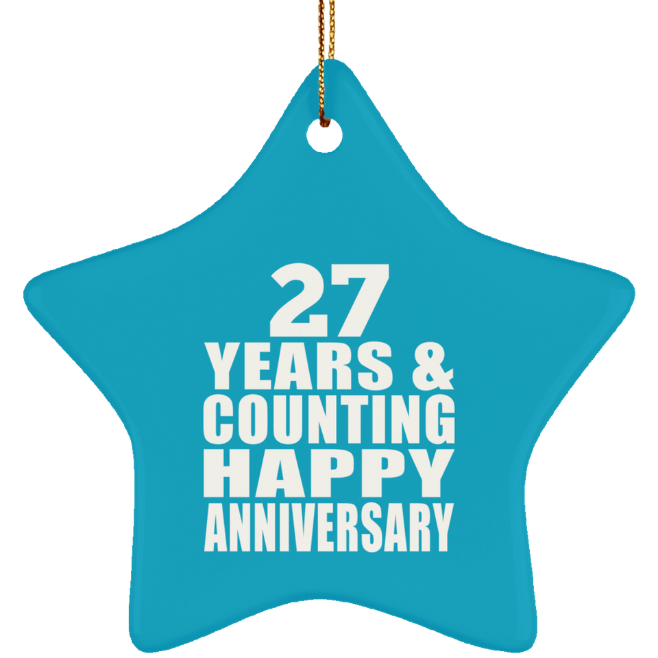 Happy 27th Anniversary 27 Years & Counting - Star Ornament
