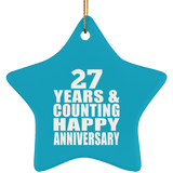 Happy 27th Anniversary 27 Years & Counting - Star Ornament