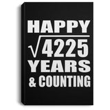 Happy 65th Anniversary Square Root of 4225 Years & Counting - Canvas Portrait