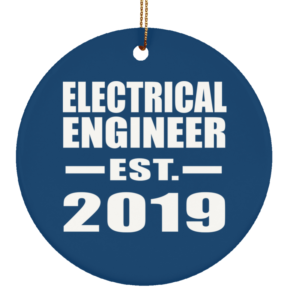Electrical Engineer Established EST. 2019 - Circle Ornament