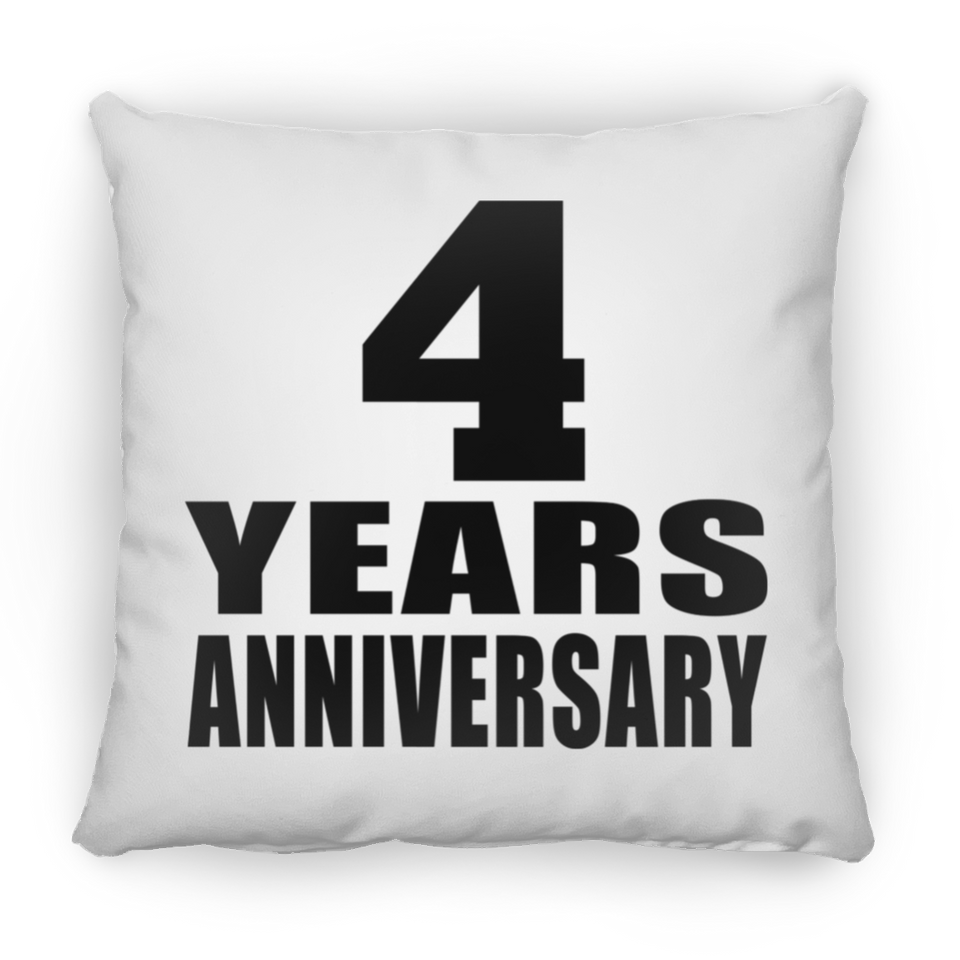 4th Anniversary 4 Years - Throw Pillow