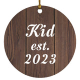 Kid Established EST. 2023 - Circle Ornament D