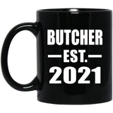 Butcher Established EST. 2021 - 11oz Coffee Mug Black