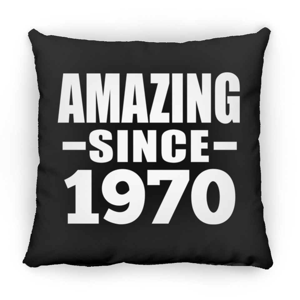 54th Birthday Amazing Since 1970 - Throw Pillow Black