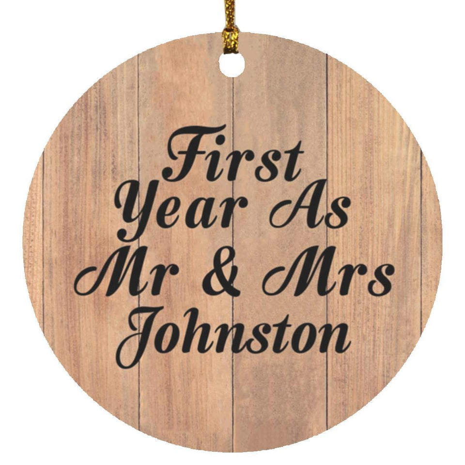First Year As Mr & Mrs Johnston - Circle Ornament C