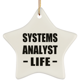 Systems Analyst Life - Star Ornament