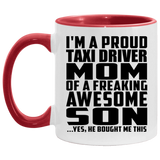 Proud Taxi Driver Mom Of Awesome Son - 11oz Accent Mug Red