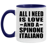 All I Need Is Love And A Spinone Italiano - 11oz Accent Mug Purple