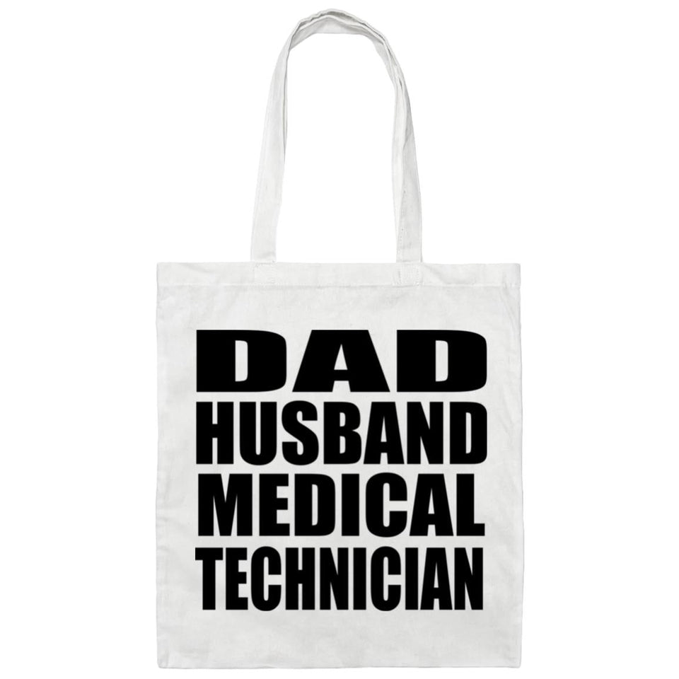Dad Husband Medical Technician - Tote Bag White