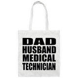 Dad Husband Medical Technician - Tote Bag White