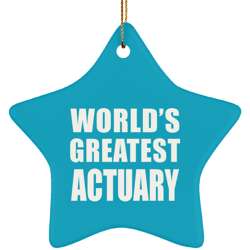 World's Greatest Actuary - Star Ornament