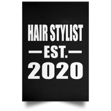 Hair Stylist Established EST. 2020 - Poster Portrait