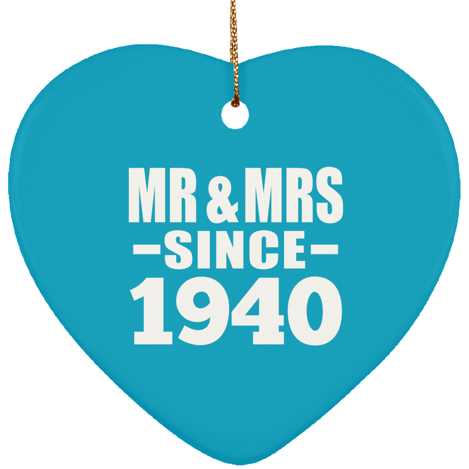 84th Anniversary Mr & Mrs Since 1940 - Heart Ornament