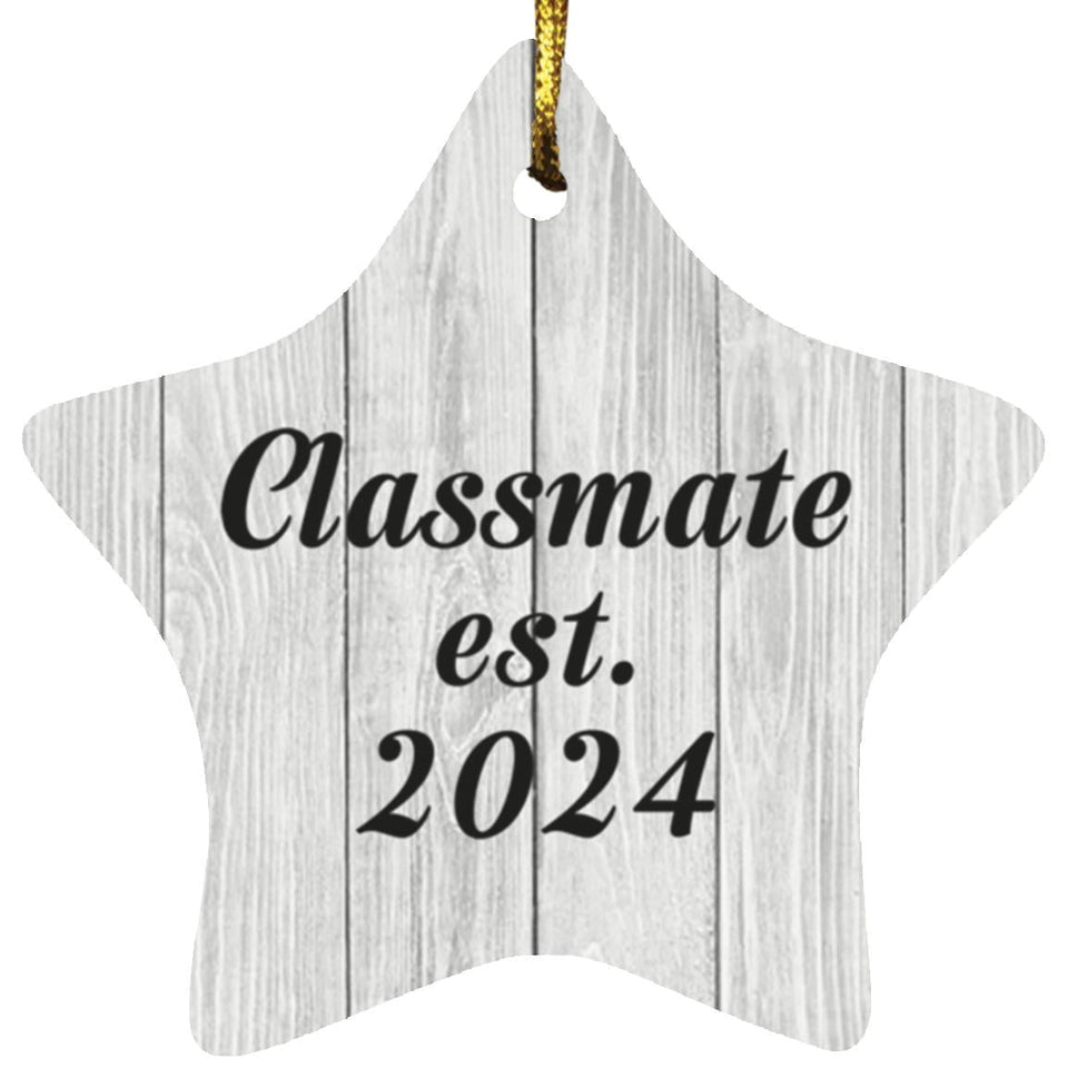 Classmate Established Est. 2024 - Star Ornament F
