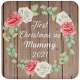 First Christmas As Mummy 2021 - Drink Coaster B