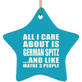 All I Care About Is German Spitz - Star Ornament