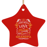How Much Love Could Hold Until Called Me Grandpa - Star Ornament