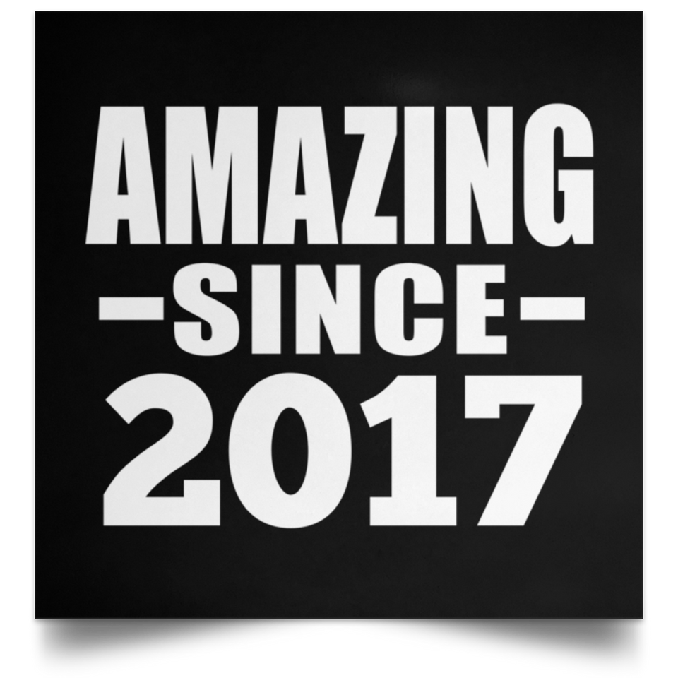 7th Birthday Amazing Since 2017 - Poster Square