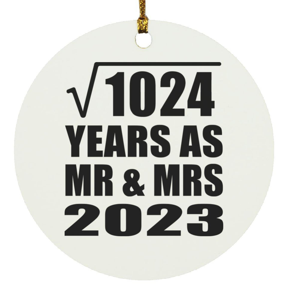 32nd Anniversary Square Root of 1024 Years As Mr & Mrs 2023 - Circle Ornament