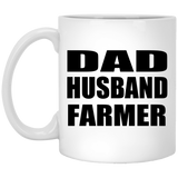 Dad Husband Farmer - 11oz Coffee Mug