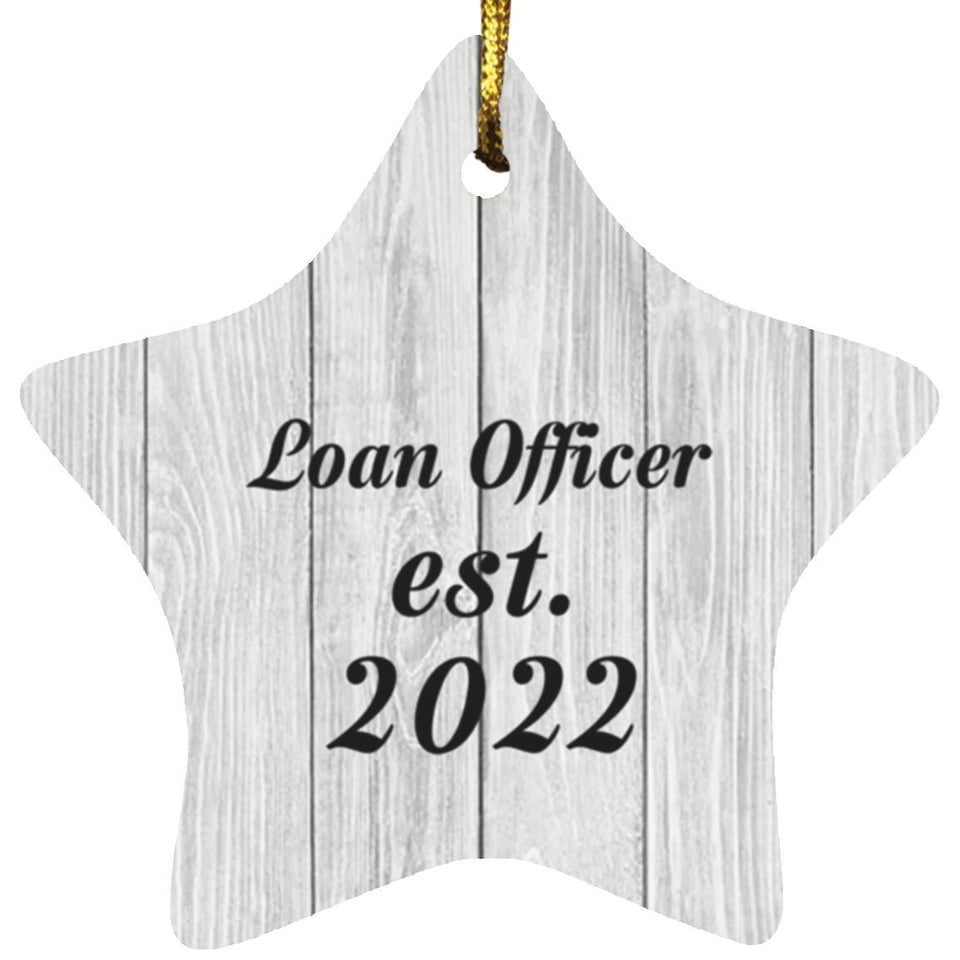 Loan Officer Established Est. 2022 - Star Ornament F