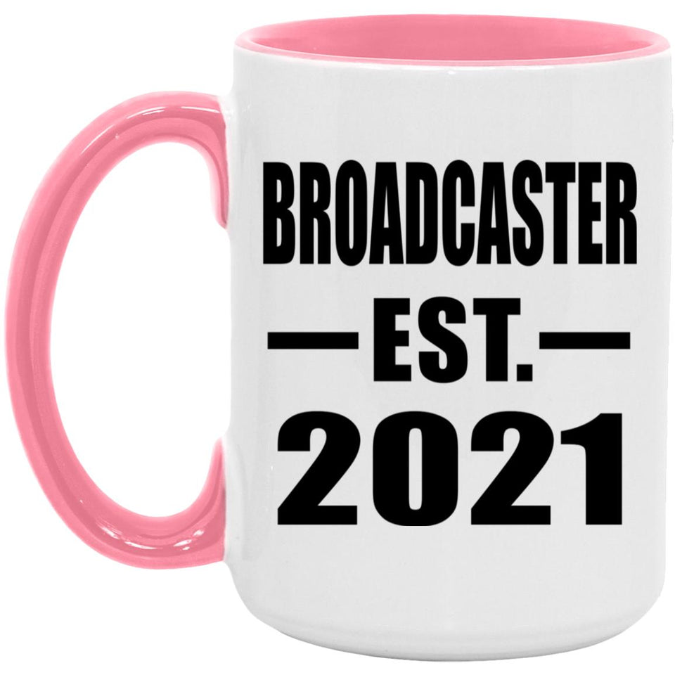 Broadcaster Established EST. 2021 - 15oz Accent Mug Pink