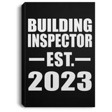 Building Inspector Established EST. 2023 - Canvas Portrait