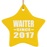 Waiter Since 2017 - Star Ornament