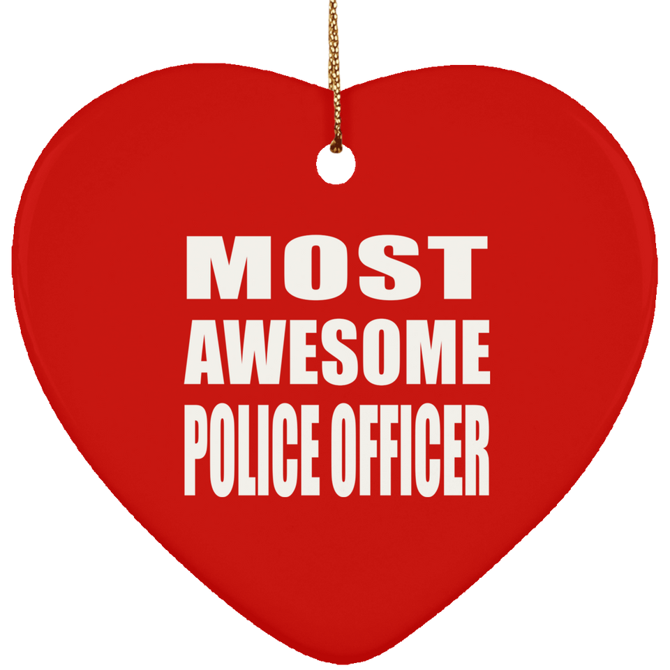 Most Awesome Police Officer - Heart Ornament