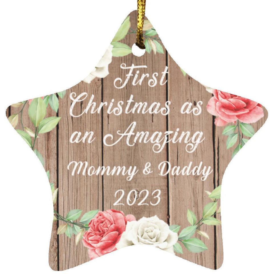 First Christmas As an Amazing Mommy & Daddy 2023 - Star Ornament B
