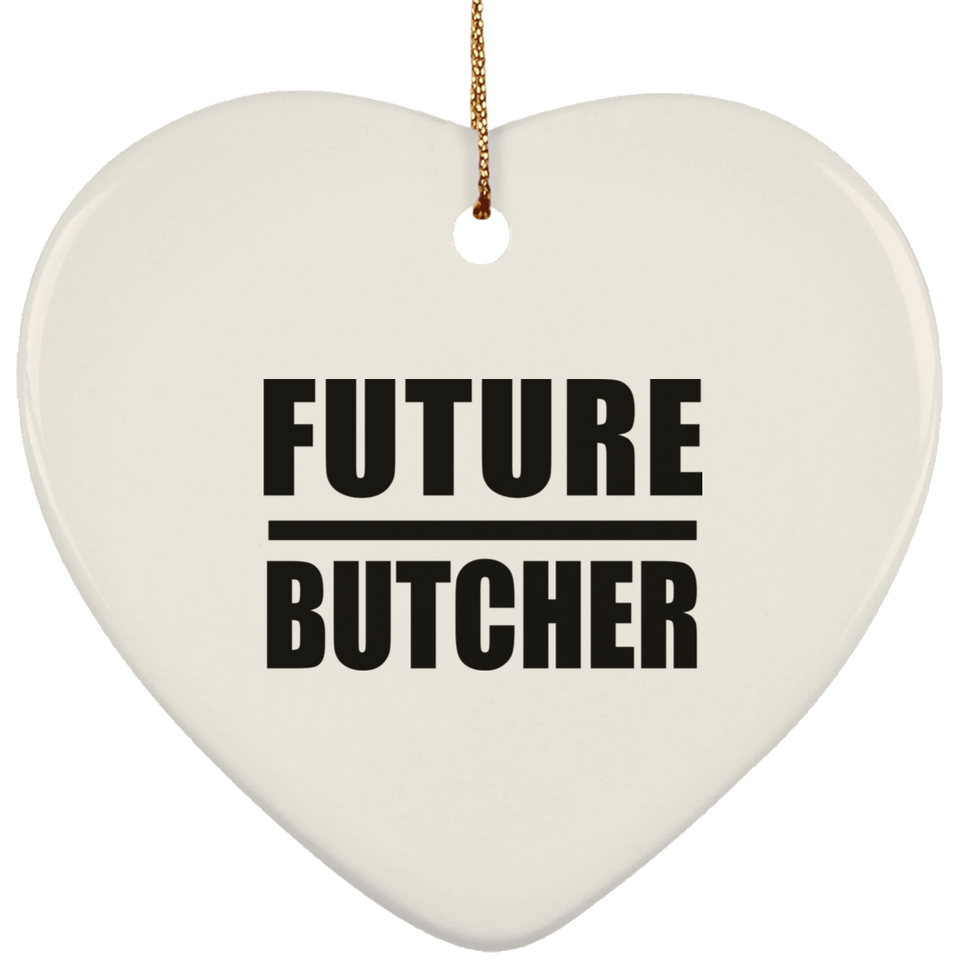 Future Butcher - Heart Ornament