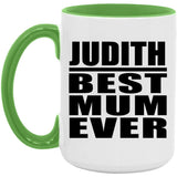 Judith Best Mum Ever - 15oz Accent Mug Green