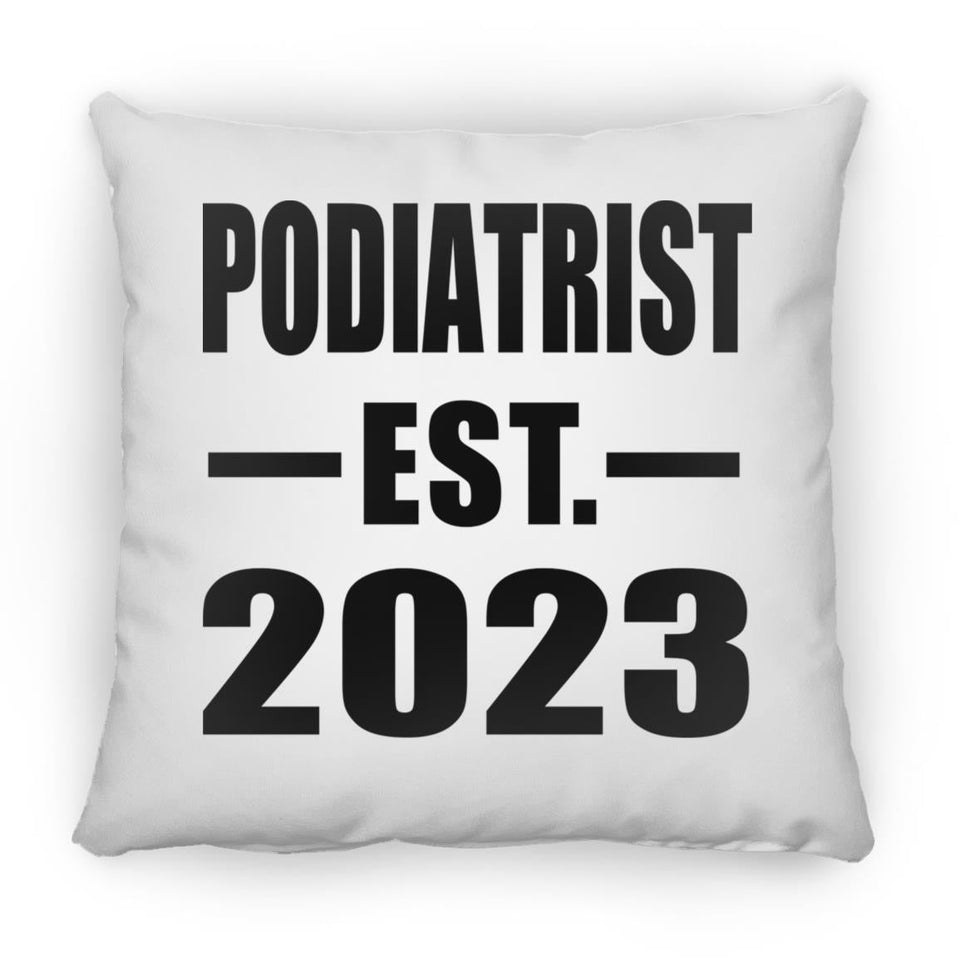 Podiatrist Established EST. 2023 - Throw Pillow