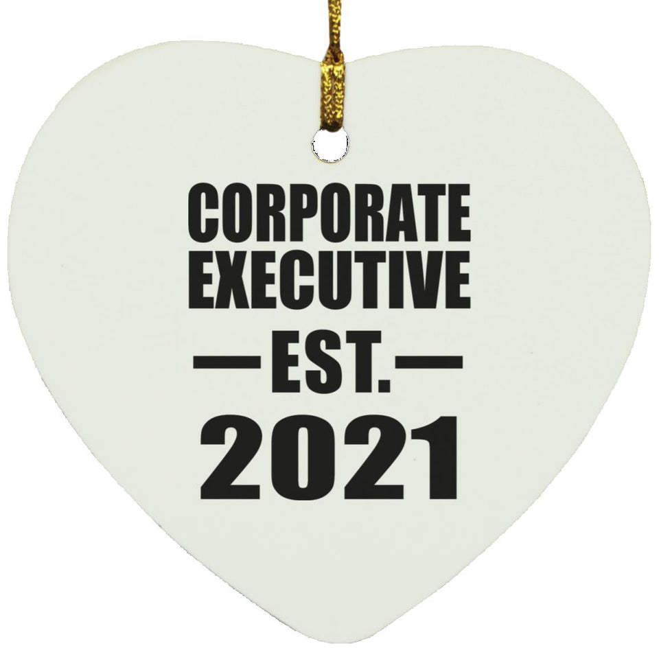 Corporate Executive Established EST. 2021 - Heart Ornament