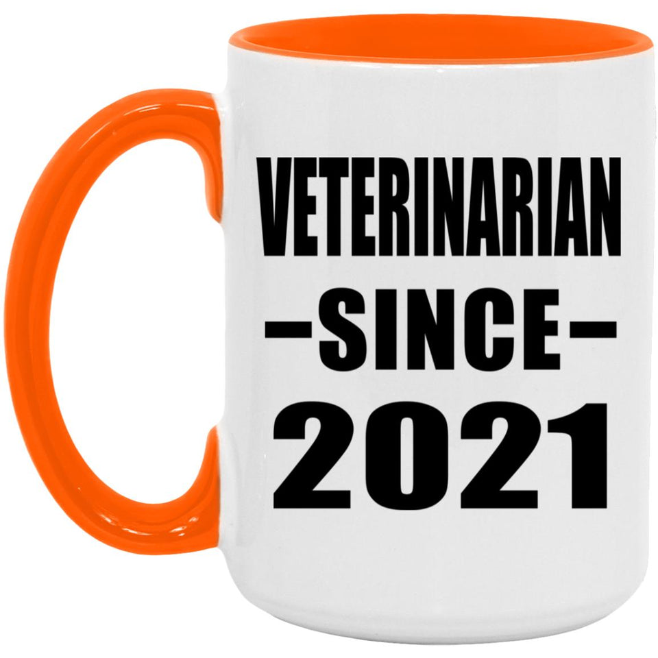 Veterinarian Since 2021 - 15oz Accent Mug Orange