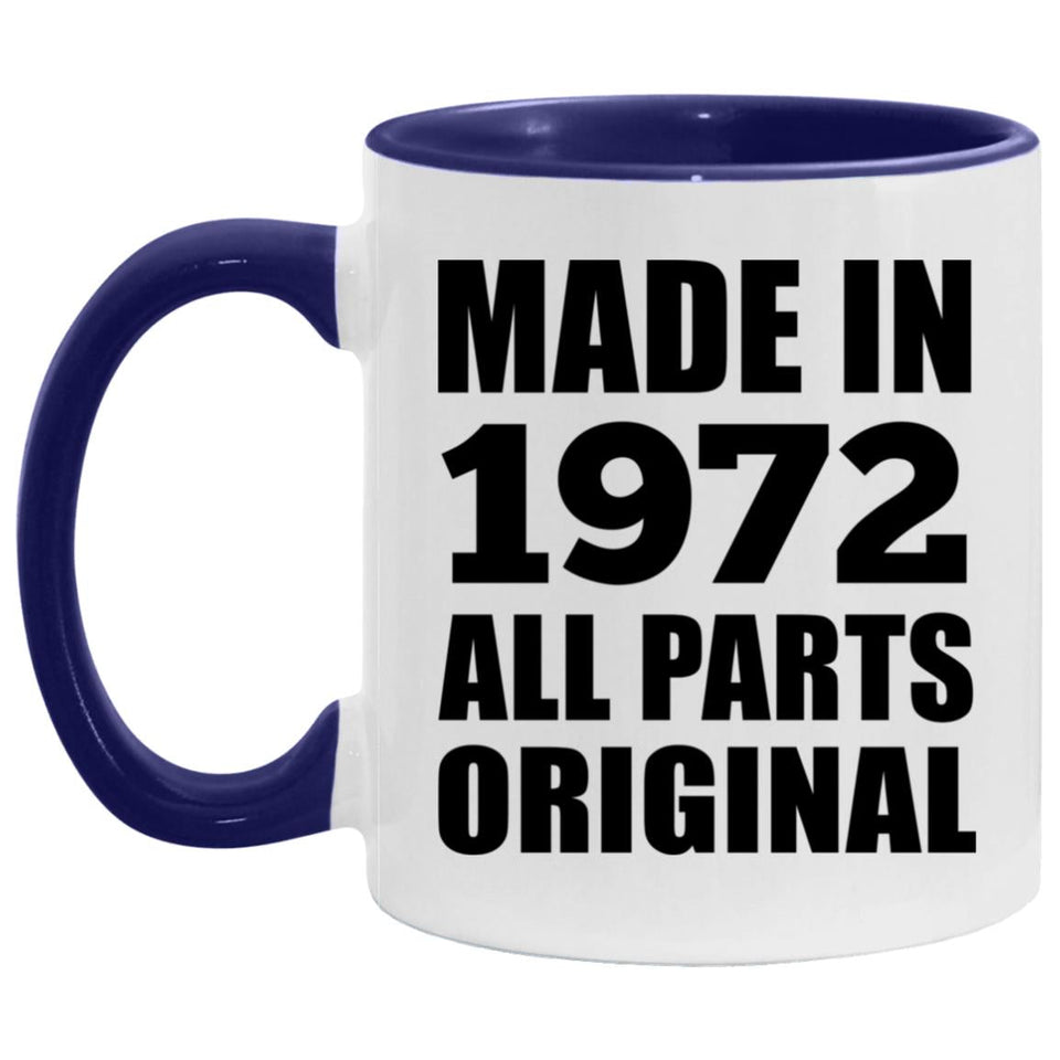 52nd Birthday Made in 1972 All Parts Original - 11oz Accent Mug Purple