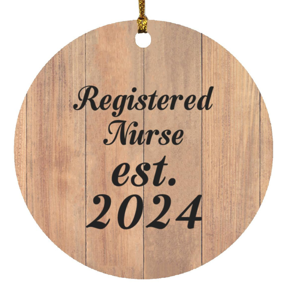 Registered Nurse Established Est. 2024 - Circle Ornament C