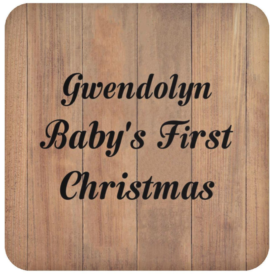 Gwendolyn Baby's First Christmas - Drink Coaster C