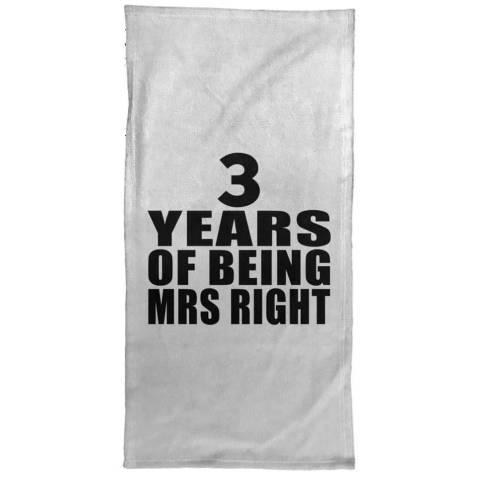 3rd Anniversary 3 Years Of Being Mrs Right - Hand Towel