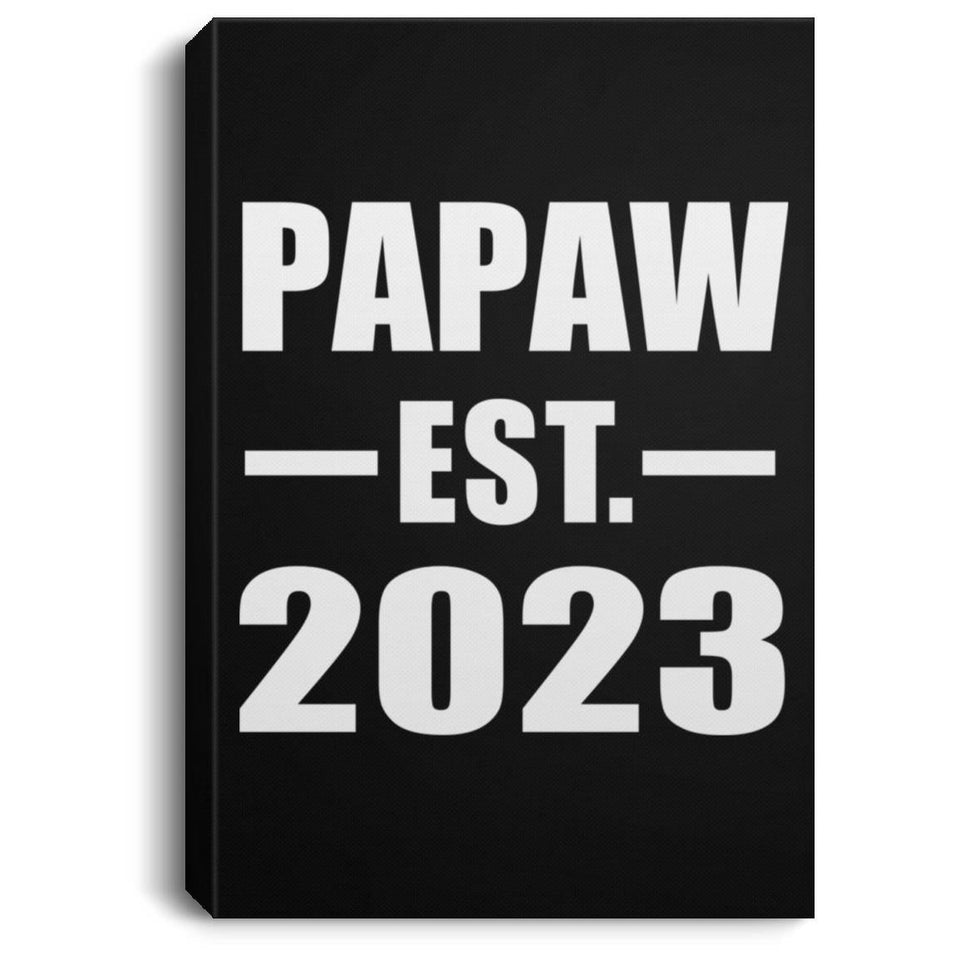 Papaw Established EST. 2023 - Canvas Portrait