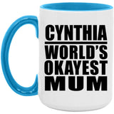 Cynthia World's Okayest Mum - 15oz Accent Mug Blue