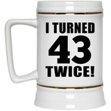 86th Birthday I Turned 43 Twice - Beer Stein