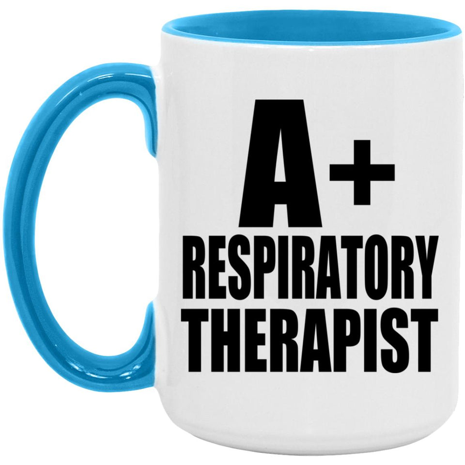 A+ Respiratory Therapist - 15oz Accent Mug Blue