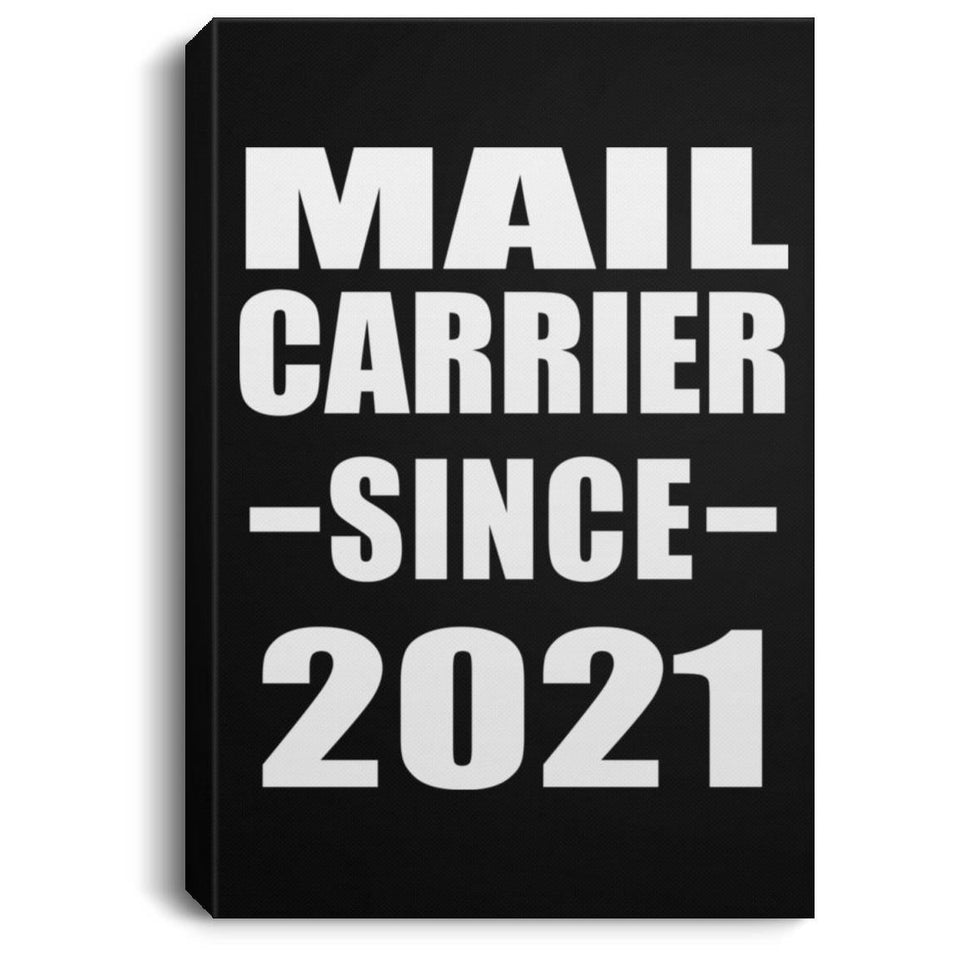 Mail Carrier Since 2021 - Canvas Portrait