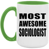 Most Awesome Sociologist - 15oz Accent Mug Green