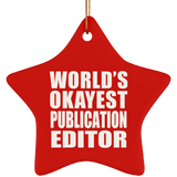 World's Okayest Publication Editor - Star Ornament