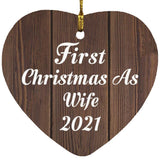 First Christmas As Wife 2021 - Heart Ornament D