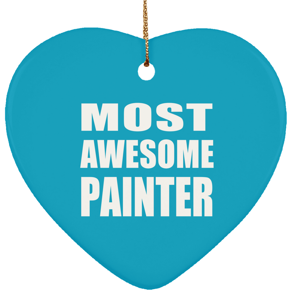 Most Awesome Painter - Heart Ornament