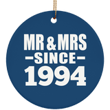 30th Anniversary Mr & Mrs Since 1994 - Circle Ornament