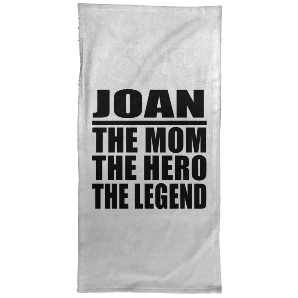 Joan The Mom The Hero The Legend - Hand Towel